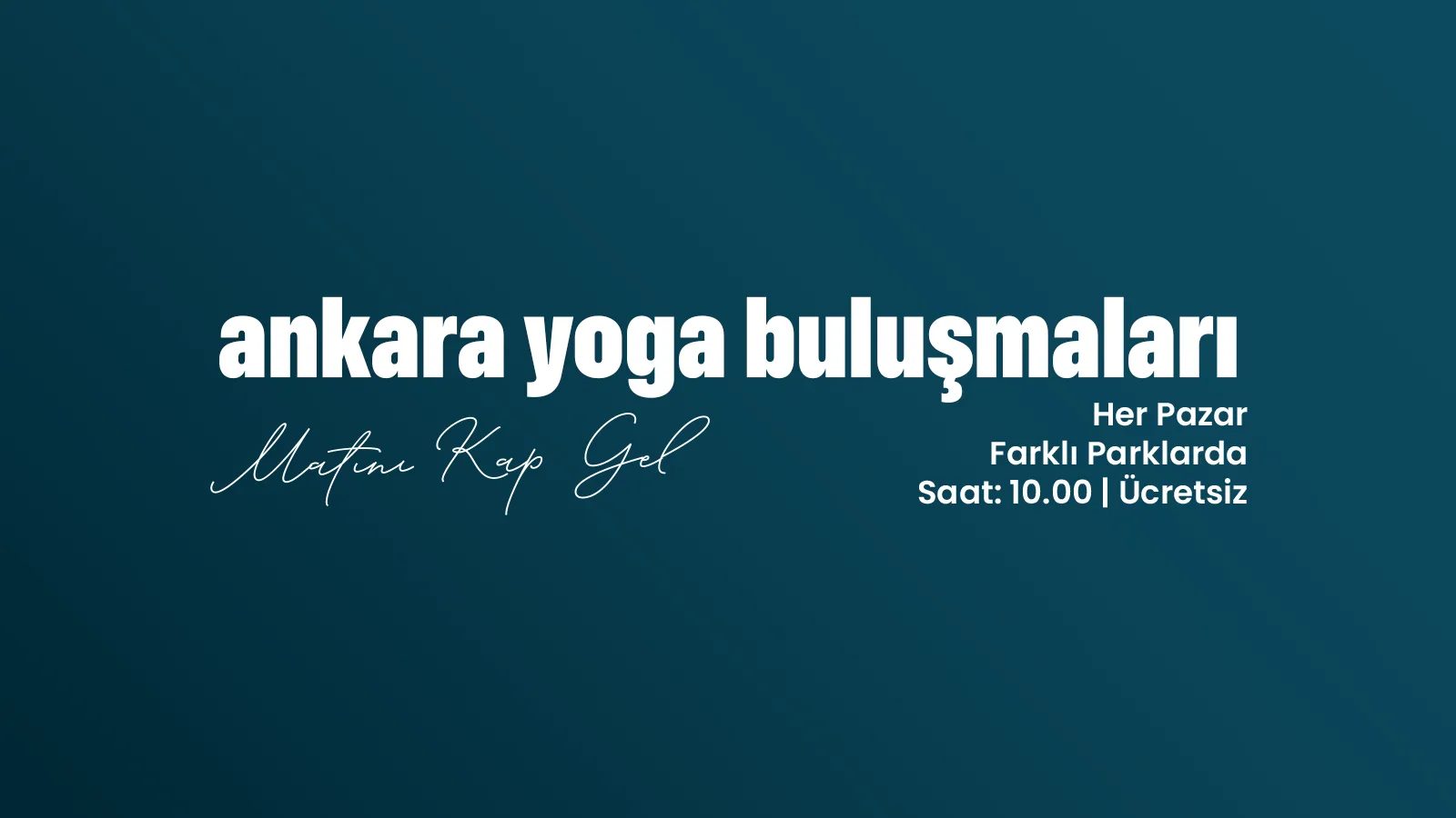 Ankara Yoga Buluşmaları