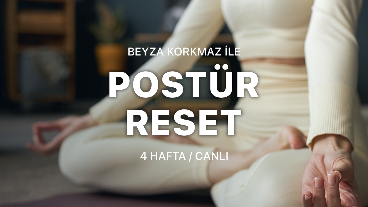 Postür Reset